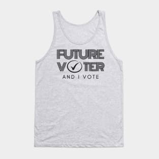 Future Voter and I Vote Tank Top